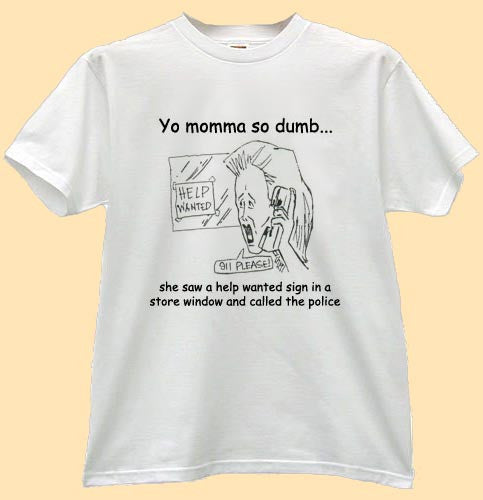 Yo Mama T-Shirt Joke #3 | Yo Momma So Dumb - Crackin Sessions